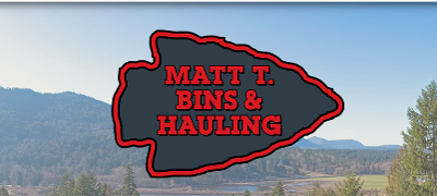Matt T Bins and Hauling
