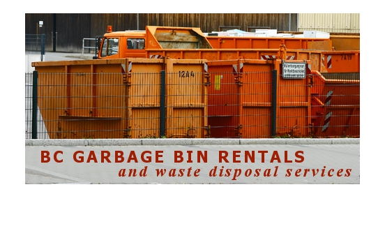 BC Garbage Bin Rentals and Waste Disposal